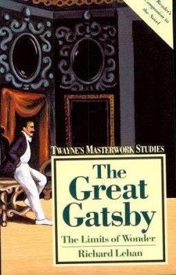 The great Gatsby : the limits of wonder