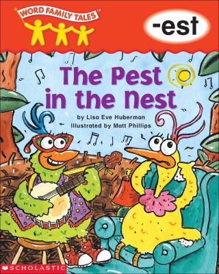 The pest in the nest : -est