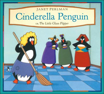 Cinderella Penguin, or, The little glass flipper