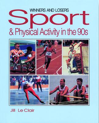 Winners & losers : sport and physical activity in the '90s