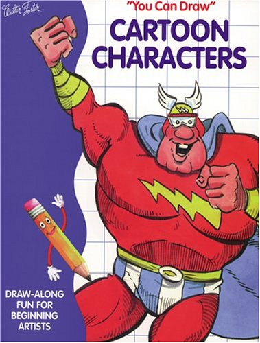 "You can draw" cartoon characters : draw-along fun for beginning artists.