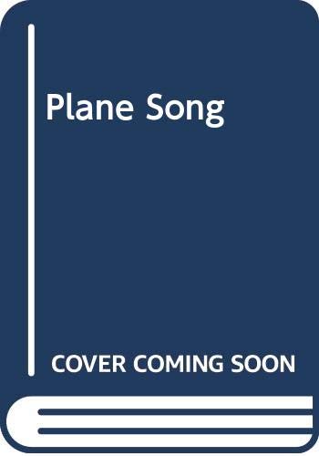 Plane song