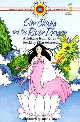 Sim Chung and the river dragon : a folktale from Korea