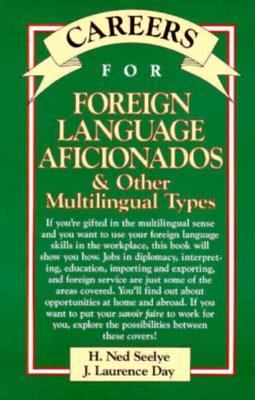 Careers for foreign language aficionados & other multilingual types
