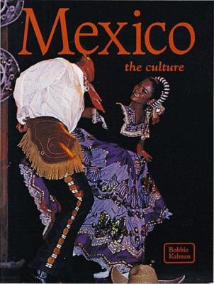 Mexico, the culture