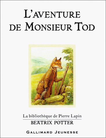 L'aventure de monsieur Tod