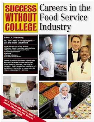 Success without college : Careers in the food service industry