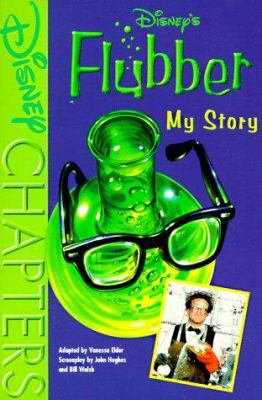 Disney's Flubber : my story : a chapter book