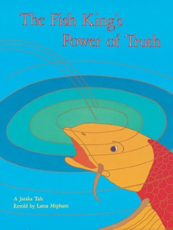 The Fish King's power of truth