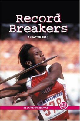 Record breakers : a chapter book
