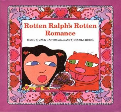 Rotten Ralph's rotten romance