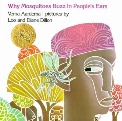 Why mosquitoes buzz in people's ears : a West African tale
