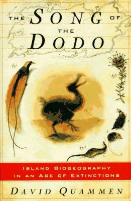 The song of the dodo : island biogeography in an age of extinctions