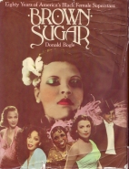 Brown sugar : eighty years of America's black superstars