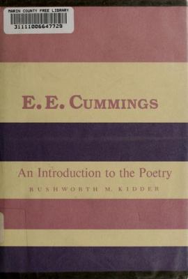 E. E. Cummings : an introduction to the poetry