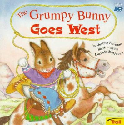 The grumpy bunny goes West