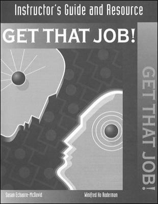 Get that job! : instructor's guide and resource