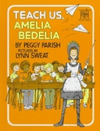 Teach us, Amelia Bedelia