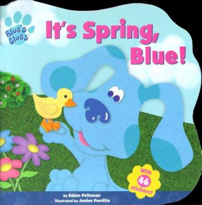 It's spring, Blue!