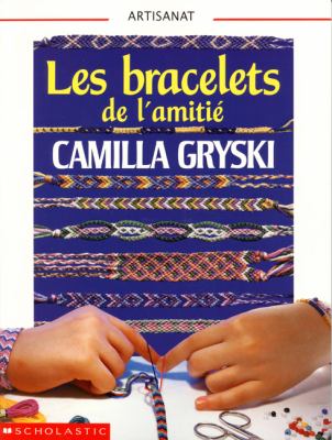 Les bracelets de l'amitié