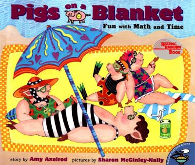 Pigs on a blanket : fun with math and time