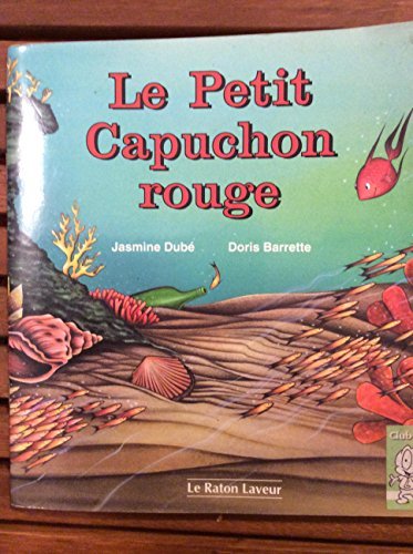 Le petit capuchon rouge