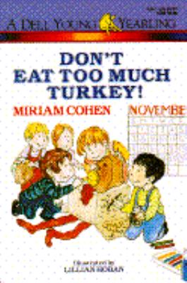 Don't eat too much turkey!