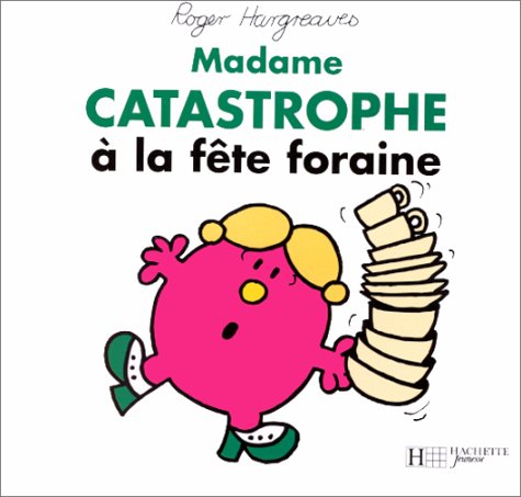 Madame Catastrophe à la fête foraine