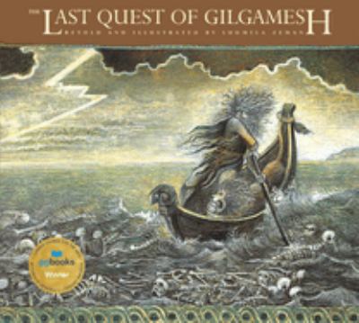 The last quest of Gilgamesh