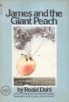 James and the giant peach : a children's story