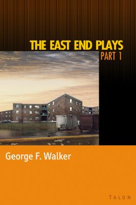 The East End plays, part 1