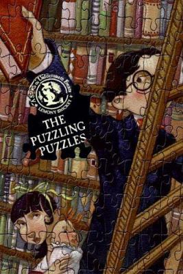 Lemony Snicket's A series of unfortunate events : the puzzling puzzles: bothersome games which will bother some people.