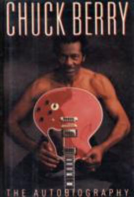 Chuck Berry : the autobiography.