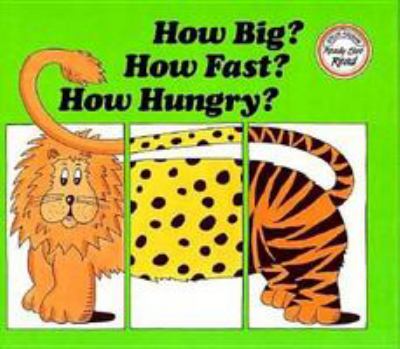 How big? how fast? how hungry? : a book about cats