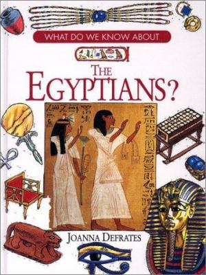 What do we know about the Egyptians?