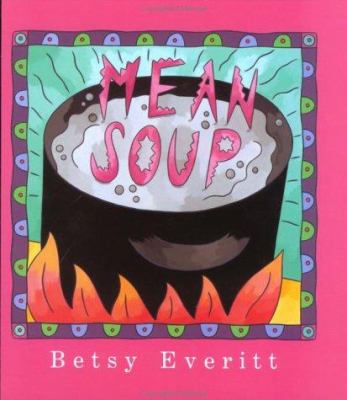 Mean soup