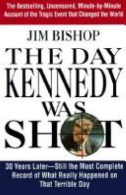 The day Kennedy was shot