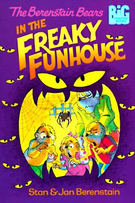 The Berenstain Bears in the freaky funhouse