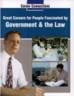 Great careers for people fascinated by government & the law