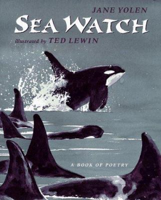 Sea watch : a book of poetry