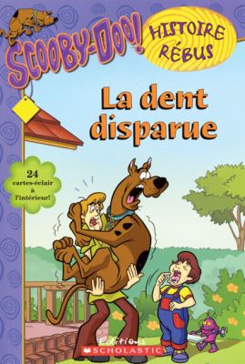 La dent disparue