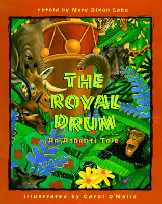 The royal drum : an Ashanti tale