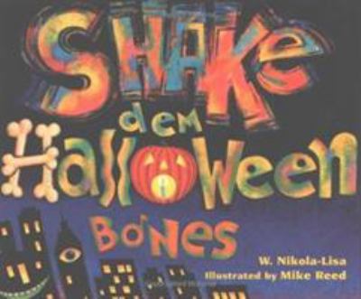Shake d'em Halloween bones