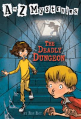 The deadly dungeon