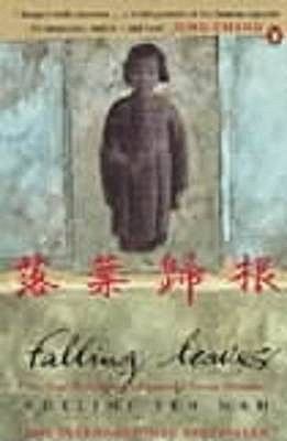 Falling leaves return to their roots : the true story of an unwanted Chinese daughter = : Luo ye gui gen