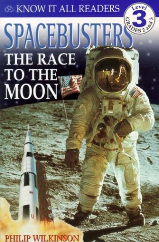 Spacebusters : the race to the moon