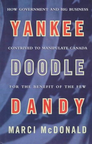 Yankee Doodle Dandy : Brian Mulroney and the American agenda