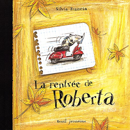 La rentrée de Roberta