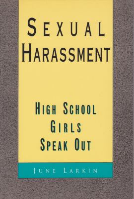 Sexual harassment : high school girls speak out