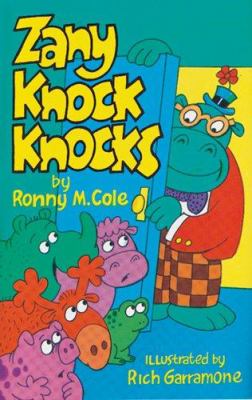 Zany knock knocks